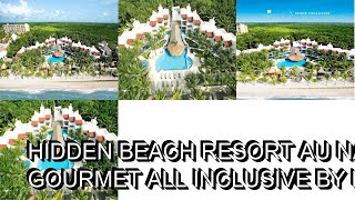 Hidden Beach Resort Au Naturel Gourmet All Inclusive by Karisma Akumal [upl. by Walburga]