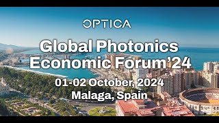 Global Photonics Economic Forum  Day 2 [upl. by Ablem]