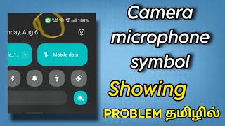 camera microphone system showing problem in notification bar tamil  camera symbol problem tamil [upl. by Orms]