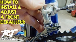 How To Install amp Adjust A Front Derailleur [upl. by Adachi]