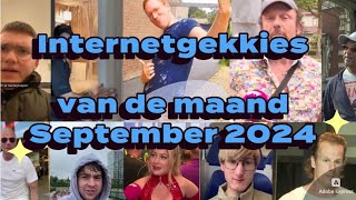 De Internetgekkies van de maand September 2024 [upl. by Enneicul141]