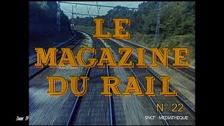 Le magazine du rail n°22 1958 [upl. by Lynad]