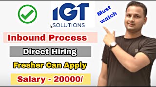 IGT Solution Pvt Ltd Hiring For Process Associate  100 Plus Vacancy  Fresher Can Apply  Jobs [upl. by Aicilyt]