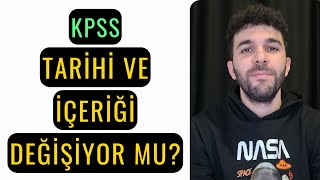 KPSS TARİHİ VE İÇERİĞİ DEĞİŞİYOR mu [upl. by Aleakcim698]