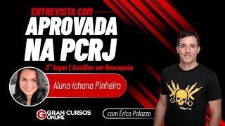 Entrevista com aprovada  3° lugar PCRJ  Auxiliar em Necropsia com Érico Palazzo e Iohana Pinheiro [upl. by Darbie24]