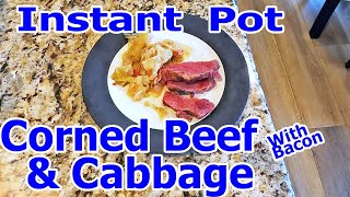 Simple Instant Pot Corned Beef and Cabbage with Bacon [upl. by Shatzer325]