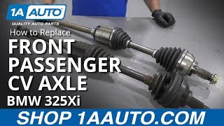 How to Replace Front Passenger CV Axle 0105 BMW 325Xi [upl. by Ducan]