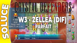 Crystal Defenders  W3  ZELLÉA DIF  PARFAIT ZELLÉA ADV  PERFECT FR PS3 [upl. by Nnylodnewg101]