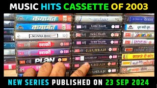 Music Hits of 2003 New Audio Cassette Series Coming Soon on Raja Babu Naisarai Youtube Channel [upl. by Elwina]