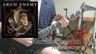 Handshake With Hell Arch Enemy guitar cover [upl. by Ettenrahc]