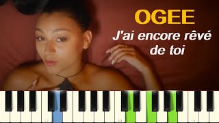 Ogee  Jai encore rêvé de toi PianoKaraoké Partition gratuite🎵 [upl. by Anej716]