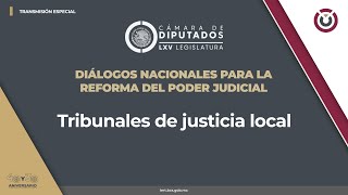 📡🔴Diálogos Nacionales para la Reforma del Poder Judicial con el tema Tribunales de justicia local [upl. by Alesiram44]