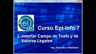 Epi7 3 Insertar Campos de Texto y Valores Legales [upl. by Stralka]