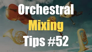 Orchestral Mixing Tips 52  Trailer Music Vocals [upl. by Nyral125]