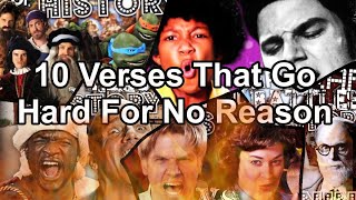 10 Verses That Go Hard For No Reason  Epic Rap Battles Of History [upl. by Nevaj711]