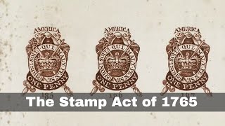 1st November 1765 The Stamp Act went into force in the Thirteen Colonies [upl. by Kelsy]