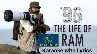 The Life of Ram Karaoke song with Lyrics 96 karoake lyrics [upl. by Pollack972]