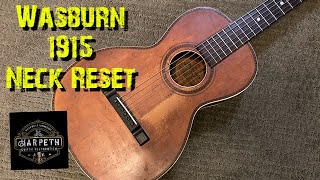 Washburn 1915 Neck Reset [upl. by Omsare]