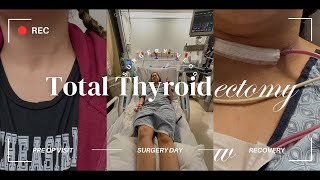 Total Thyroidectomy  Surgery Day amp Recovery  Graves Disease Thyroid Removal  Hypothyroidism Pt 1 [upl. by Whitaker]