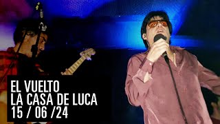 El Vuelto  La Casa de Luca  150624  Show completo [upl. by Ayahs190]