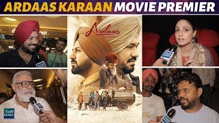 Ardaas Karaan  Movie Premiere  Punjabi Industry Hoyi Emotional  Gippy Grewal  Gurpreet Ghuggi [upl. by Haleigh]