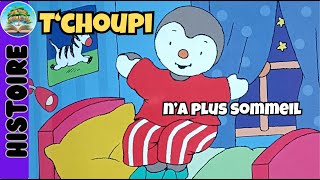 Tchoupi na plus sommeil  Livre audio  Histoire du soir pour enfants pour sendormir [upl. by Ardnohs]