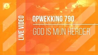 Opwekking 790  God Is Mijn Herder  CD40 live video [upl. by Aihsena]