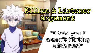 🫣Killua and Listener argument  Killua x jealous Listener   Arguing yelling amp flinching 🫣 [upl. by Hawthorn]