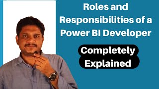 Roles And Responsibilities of a Power BI Developer  Power BI In English [upl. by Bornstein497]