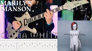 Marilyn Manson  Coma White Guitar Cover Tab [upl. by Ennailuj430]