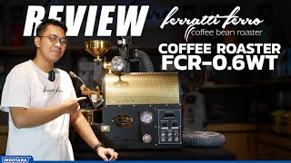 MESIN ROASTING KOPI FERATTI FERRO FCR06WT UNTUK BISNIS COFFEE SHOP ANDA [upl. by Neils]