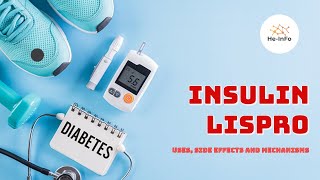 insulin lispro  Uses Dosage Side Effects amp Mechanism  Humalog [upl. by Massingill836]