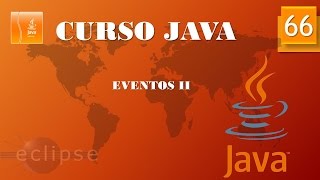 Curso Java Eventos II Vídeo 66 [upl. by Bonneau]