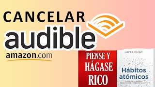 COMO CANCELAR AUDIBLE DE AMAZON [upl. by Davide]