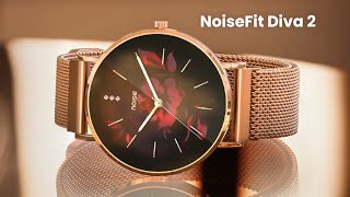 NoiseFit Diva 2  First Look  Review Full Specifications [upl. by Lieno]