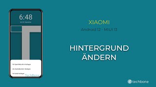 Hintergrund ändern  Xiaomi Android 12  MIUI 13 [upl. by Downes]