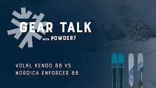 20222023 Nordica Enforcer 88 vs Volkl Kendo 88 Ski Comparison  Powder7 [upl. by Plank665]