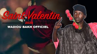 Saint Valentin Wadioubakh dévoile le secret des valentins [upl. by Yrtsed]