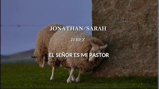 El Señor es mi Pastor  Jonathan amp Sarah Jerez  Periscopio  Lyric Video [upl. by Cordelie]