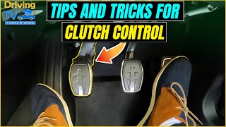 TIPS and TRICKS for CLUTCH CONTROL  Learn The Jobs Of The Clutch [upl. by Esertak]