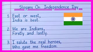 Slogans On Independence Day  Independence Day Slogans in English  15 August Slogan [upl. by Odericus73]