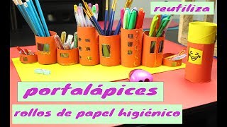 como hacer portalapiz con rollos de papel higienico yeica reciclar facil rapido [upl. by Cam]