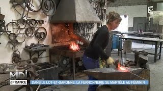 MADE IN FRANCE  Dans le LotetGaronne la ferronnerie se martèle au féminin [upl. by Cullin790]