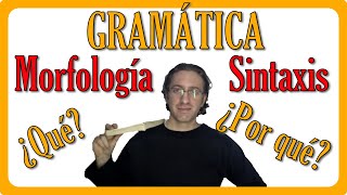 📚 05  🛡️ MORFOLOGÍA y SINTAXIS 🗡️ con EJEMPLOS definición fácil GRAMÁTICA DEL ESPAÑOL [upl. by Catherin]