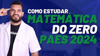 Como estudar Matemática do zero para PAES UEMA 2024 [upl. by Nwavahs]