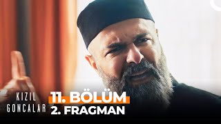 Kızıl Goncalar 11 Bölüm 2 Fragmanı  quotYa Ceza Ya Da Nikahquot [upl. by Iolenta]