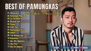 PAMUNGKAS  MONOLOG  KENANGAN MANIS  TO THE BONE  RISALAH HATI  LAGU POP TERPOPULER 2024 [upl. by Stockton575]