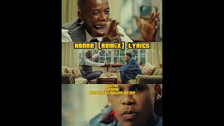 Honne Remix LYRICS  Ziggy4x Featuring Priddy Ugly amp Maglera Doe Boy [upl. by Schulman]