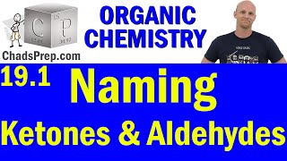 191 Naming Ketones and Aldehydes  Organic Chemistry [upl. by Sirdi707]