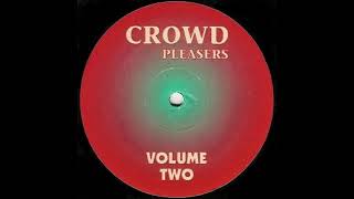 Crowd Pleasers  Volume Two Side A [upl. by Mady]